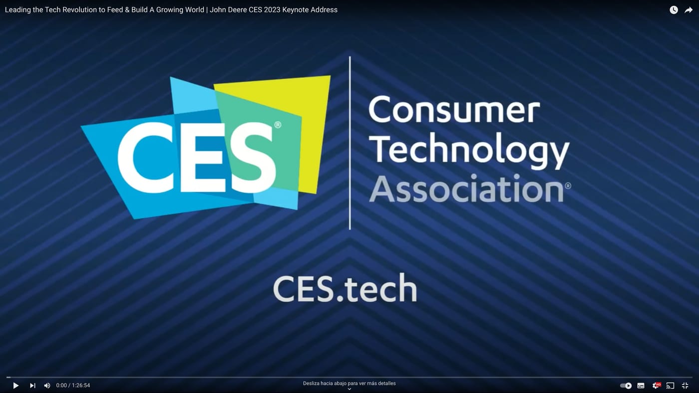 John Deere: Leading the Tech Revolution to Feed & Build A Growing World | CES 2023